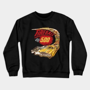 Fireball 500 Crewneck Sweatshirt